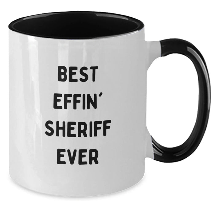 Funny Sheriff Quotes Two Tone Coffee Mugs Gifts from Friends and Family for Birthday - Additional