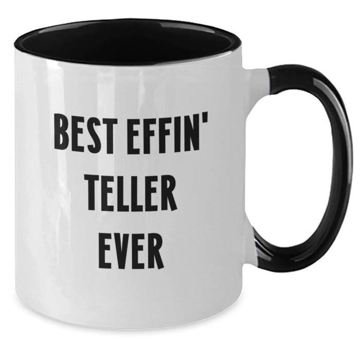 Funny Teller Gifts from Friends and Family, Two Tone Coffee Mug for the Best Effin' Teller Ever, Christmas Unique Mug - Additional