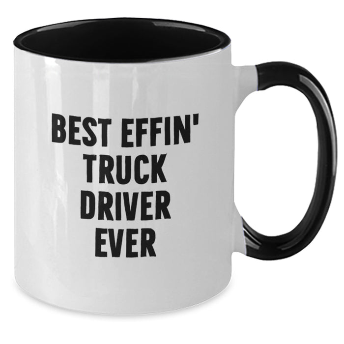 Funny Truck Driver Gifts, Best Effin' Truck Driver Ever Two Tone Coffee Mug, Unique Dad Gifts from Men to Truck Driver on Father's Day - Additional