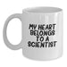Funny Scientist Gifts for Him, My Heart Belongs To A Scientist White Coffee Mug, Birthday Unique Gifts from Men - Main