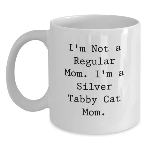 Christmas Unique Gifts for Silver Tabby Cat Moms, Funny Quote White Coffee Mug, Gifts from Family to Friends, 11oz or 15oz Capacity - Main