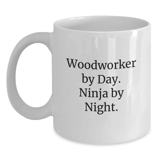 Funny Woodworker Gifts from Friends and Family for Woodworker Men White Coffee Mugs Christmas Unique Gifts - Main