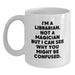 Funny Librarian Gifts for Friends, Unique White Coffee Mug, I'm A Librarian Not A Magician, Ideal Gift Ideas for Librarians, Christmas Unique Gifts from Family - Main