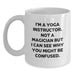 Funny Yoga Instructor Gifts for Men or Women, White Coffee Mug - 'I'm A Yoga Instructor. Not A Magician...' Christmas Unique Gifts from Friends - Main