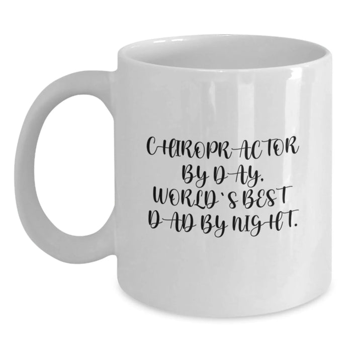 Chiropractor Gifts from Men, Funny White Coffee Mug for Christmas Unique Gifts - 'Chiropractor By Day, World's Best Dad By Night.' - Main