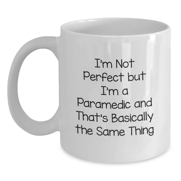 Funny Rescue Worker Gifts for Men - 'I'm Not Perfect But I'm A Rescue Worker And That's Basically The Same Thing' White Coffee Mug - Birthday Unique Gifts from Men to Rescue Worker Friends - Main