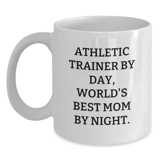 Funny Athletic Trainer Gifts Mom White Coffee Mug, Gifts from Mom to Athletic Trainer, Perfect for Graduation, 'Athletic Trainer By Day, World's Best Mom By Night.' - Main