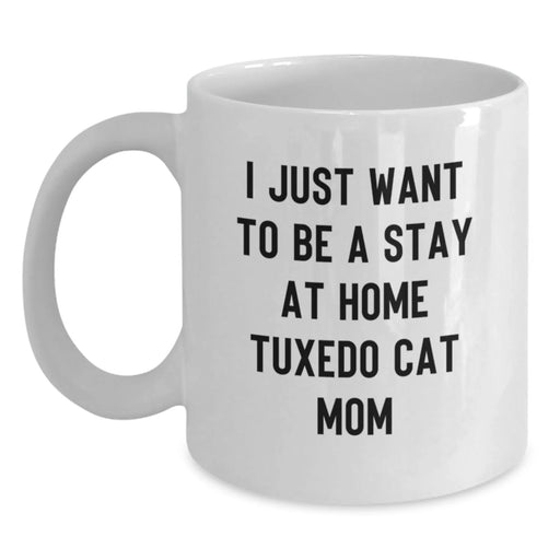 Funny Tuxedo Cat Mom White Coffee Mug Gifts from Family, Friends, or Loved Ones, Perfect for Tuxedo Cat Enthusiasts on Birthday - Main