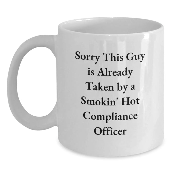 Funny Compliance Officer Gifts for Men - White Coffee Mug - Gifts from Friends to Smokin' Hot Compliance Officer at Christmas - Main