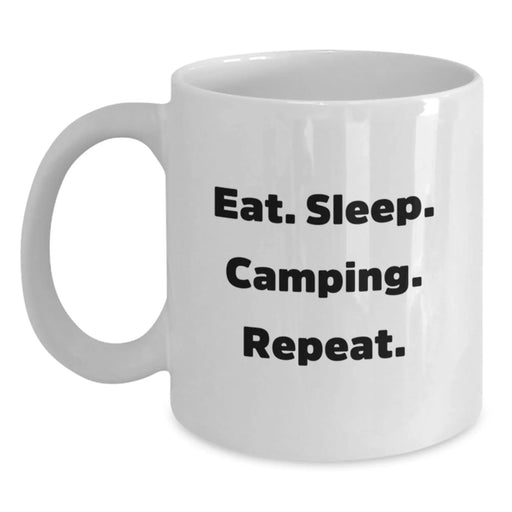Camping Enthusiasts Funny White Coffee Mug Gifts from Family, Christmas Unique Gifts for Camping Lovers, Eat. Sleep. 'Camping' Repeat. - Main