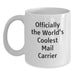 Funny Mail Carrier Gifts for Men and Women - 'Officially The World's Coolest Mail Carrier' White Coffee Mug, Gifts from Friends and Family - Main