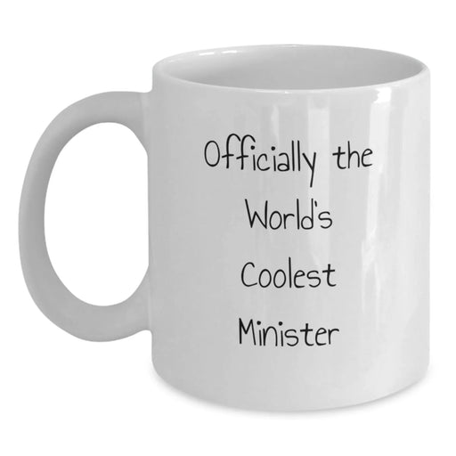 Funny Quote Gifts for Minister, White Coffee Mug for Him, Officially The World's Coolest Minister Valentine's Unique Gifts from Friends to Minister - Main