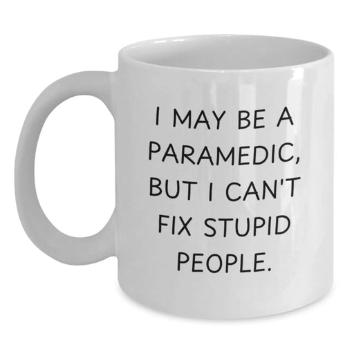 Funny Rescue Worker White Coffee Mug, Gifts from Friends for Rescue Worker, Birthday Unique Gifts for Men, Rescue Worker Humor Quote - Main