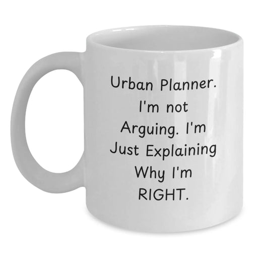 Urban Planner White Coffee Mug Funny Valentine's Gift from Men to Friends - Main