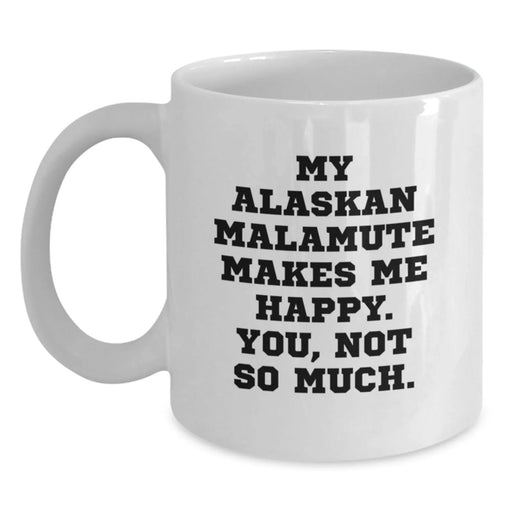 Funny Alaskan Malamute Dog Gifts for Birthday, White Coffee Mug from Friends, You'll Not Be the Center of Attention After Giving This - Main