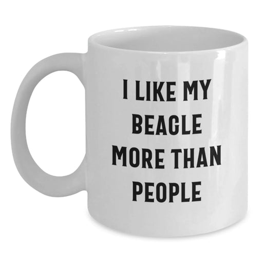 Funny Beagle Dog Gifts from Family - I Like My Beagle More Than People White Coffee Mug for Birthday - Main
