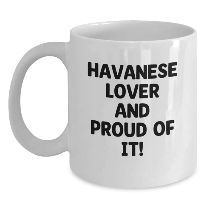 Funny Havanese Dog Lover Gifts from Friends for Birthday Unique White Coffee Mug - Main