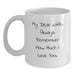 Funny Wife White Coffee Mug Gift from Husband, Christmas Unique Gifts, Always Remember How Much I Love You, White Ceramic Mug - Main