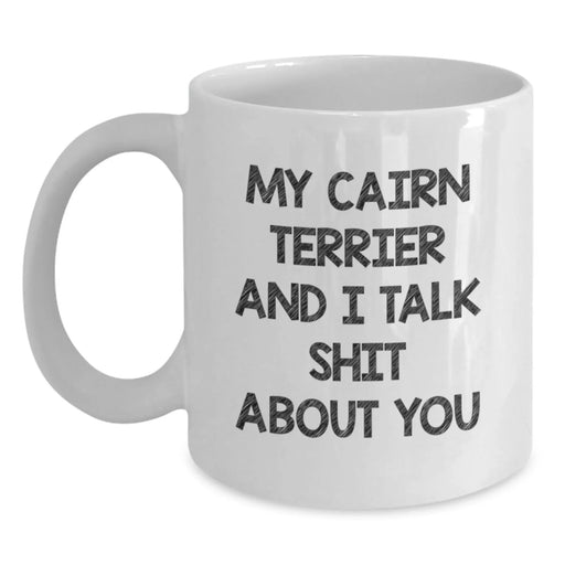Cute Cairn Terrier Dog Gifts from Men to Friends - Funny Mugs for Christmas Unique Presents - Main