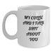 Funny Collie Dog Mugs, Gifts from Family for Collie Dog, My Collie And I Talk Shit About You, Birthday Unique, White Coffee Mug, Collie Dog Gifts - Main