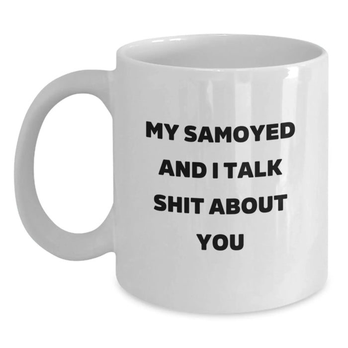 Funny Samoyed Dog White Coffee Mugs Gifts from Friends for Samoyed Lovers Christmas Unique Presents - Main