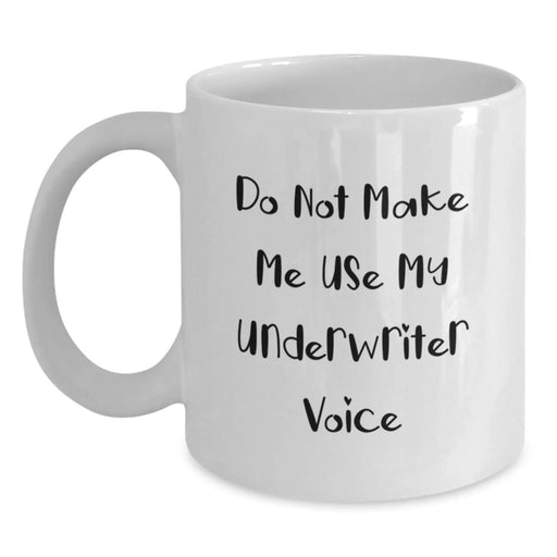 Funny Underwriter White Coffee Mugs Gifts from Family for Men and Women at Christmas - Main