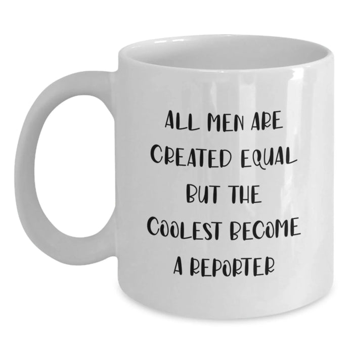 Funny Reporter Gifts for Men from Friends, Unique White Coffee Mug for Graduation - Main
