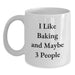 Funny Baking Quotes White Coffee Mug Gifts from Friends for Baking Lovers - Main