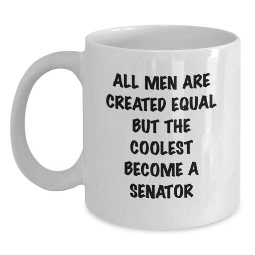 Funny Senator White Coffee Mugs Gifts for Men from Friends - Christmas Unique Presents for Senator Enthusiasts - Main