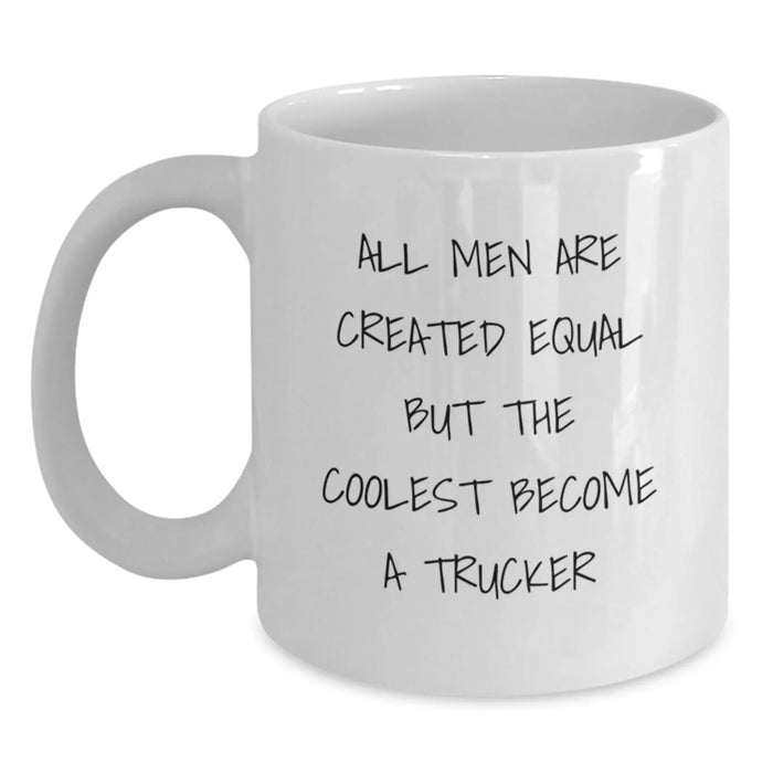 Funny Trucker Gifts from Men, Best White Coffee Mug for Trucker Enthusiasts, Inspirational Quote, Christmas Unique Gifts - Main