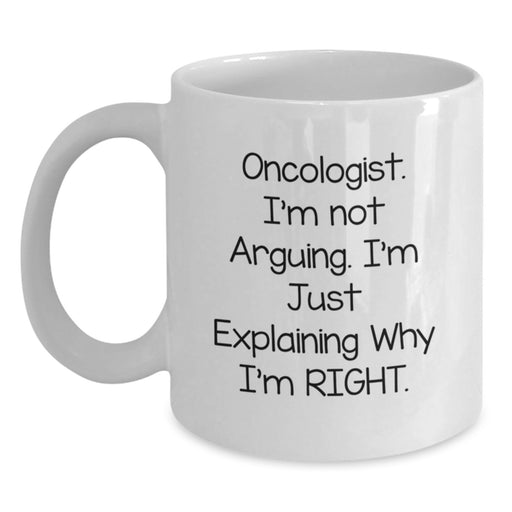 Funny Oncologist Gifts from Friends, White Coffee Mug for Oncologist Men, Inspirational Christmas Unique Gifts - Main