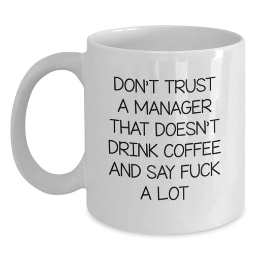 Funny White Coffee Mugs Gifts from Men to Friends for Manager Christmas Unique - Main