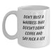Funny Waitress Gifts for Coworkers, White Coffee Mugs with Sassy Quote, Unique Christmas Unique Gifts from Friends and Family to Men and Women, 11oz or 15oz Ceramic Mug - Main