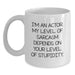 Funny Actor Quote Gifts from Men for Actor Friends on Mother's Day Unique White Coffee Mugs, I'm An Actor My Level Of Sarcasm Depends On Your Level Of Stupidity - Main
