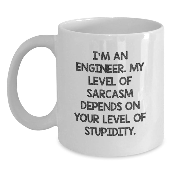 Funny Engineer Quotes Gifts for Men White Coffee Mug from Friends, Engineer Humor Graduation Unique Gifts, Sarcasm Level Stupidity - Main