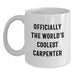 Funny 'Officially The World's Coolest Carpenter' White Coffee Mug Gifts from Friends, Unique Birthday Unique Gifts for Men - Main