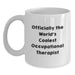 Funny Quote for Occupational Therapist Gifts, World's Coolest OT White Coffee Mug, Christmas Unique Presents from Friends to Occupational Therapist - Main