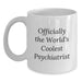 Gifts for Psychiatrist Friends from Family - Officially The World's Coolest Psychiatrist Mugs - Funny Valentine's Unique - Main