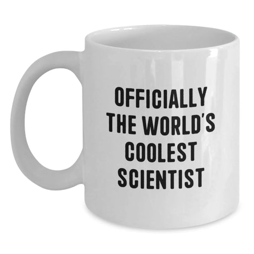 Funny Scientist Gifts, World's Coolest Scientist White Coffee Mug, Birthday Unique Gifts from Friends for Scientist - Main