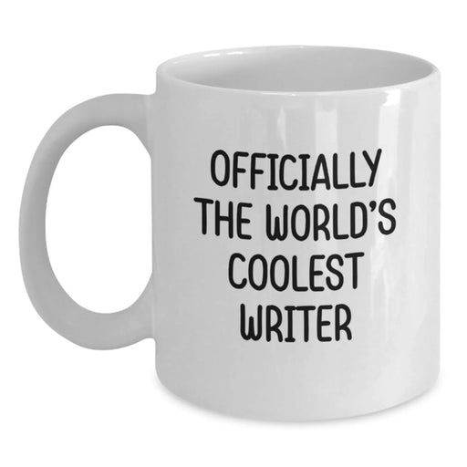 Funny Writer Gifts for Friends from 'Officially The World's Coolest Writer' White Coffee Mug, Birthday Unique Gifts for Writer - Main