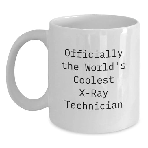 Funny X-Ray Technician Gifts from Friends for Birthday - Officially The World's Coolest X-ray Technician Quote on White Coffee Mug - Main
