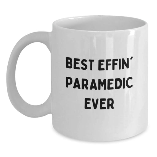 Funny Rescue Worker Gifts for Valentine's - Gifts from Friends to Rescue Worker Heroes - 'Best Effin' Rescue Worker Ever' White Coffee Mug - Main