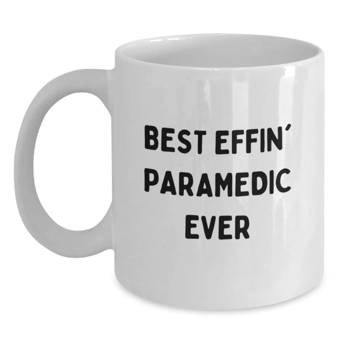 Funny Rescue Worker Gifts for Valentine's - Gifts from Friends to Rescue Worker Heroes - 'Best Effin' Rescue Worker Ever' White Coffee Mug - Main