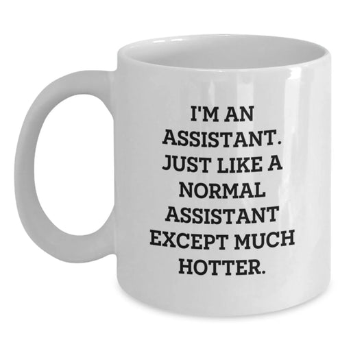 Funny Assistant White Coffee Mug Gifts from Friends for Assistant Men, Funny Quote, Christmas Unique Gifts - Main