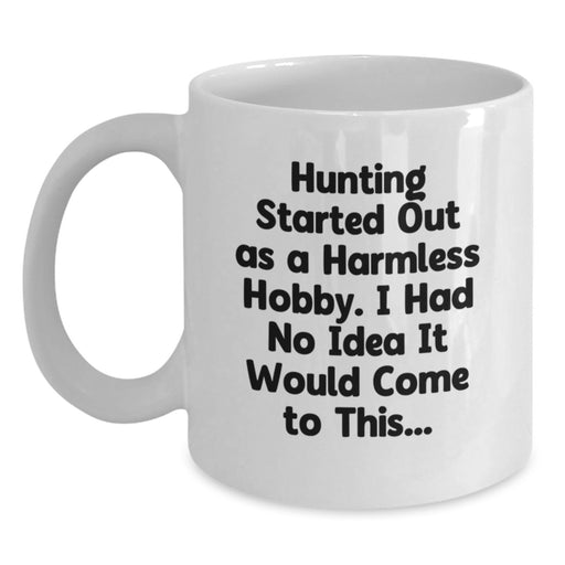 Funny Hunting Quotes Gifts from Friends for Hunting Men on Graduation Unique Gifts - Main
