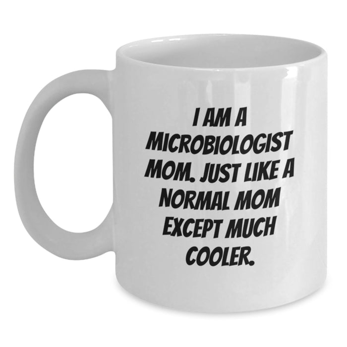 Funny Microbiologist Gifts for Graduation Unique - White Coffee Mug from Mom to Microbiologist Son Daughter - Main