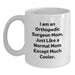 Funny Orthopedic Surgeon Mom White Coffee Mug Gifts for Orthopedic Surgeon Friends, Gifts from Family - Orthopedic Surgeon Graduation Unique Gifts - Main