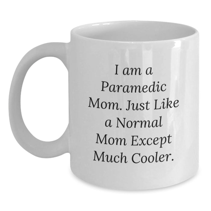 Gifts from Family to Rescue Worker Mom, Funny Quote White Coffee Mug, Perfect Graduation Unique Gifts for Rescue Worker, Rescue Worker Mother, Rescue Worker Woman - Main