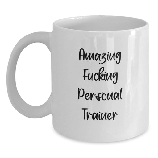 Funny Graduation Unique Gifts for Personal Trainer Men Women Friends Coworkers Family - Amazing Personal Trainer White Coffee Mug - Main