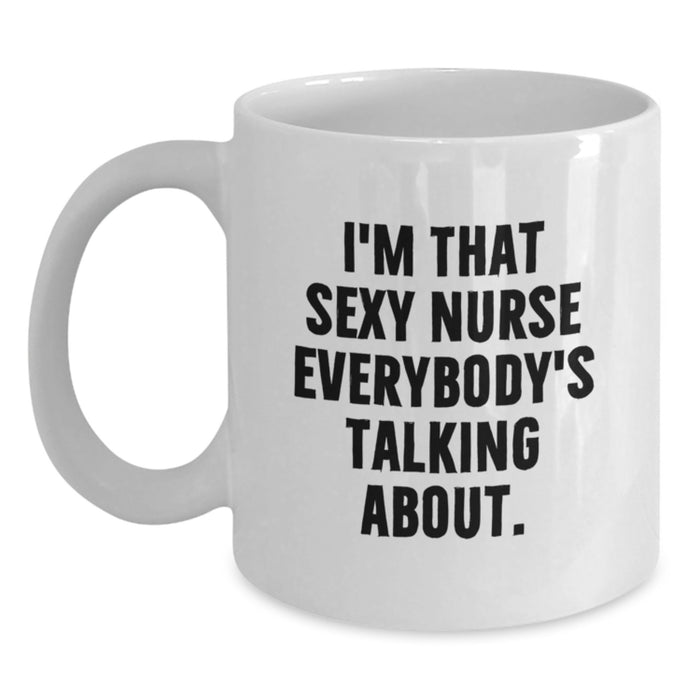 Funny Nurse White Coffee Mug Gifts from Men for Women Friends Coworkers Family Graduation Unique Gifts - Main